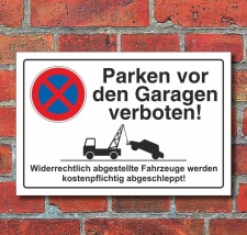 Schild Parkverbot, Parken vor den Garagen, 3 mm Alu-Verbund
