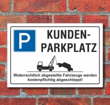 Schild Parkplatz, Kundenparkplatz, 3 mm Alu-Verbund 450 x...