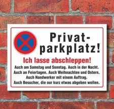 Schild Privatparkplatz, abschleppen, 3 mm Alu-Verbund 300...