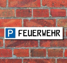 Schild Parkplatz "Feuerwehr" - 3 mm Alu-Verbund...