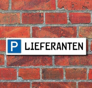 Schild Parkplatz "Lieferanten" - 3 mm Alu-Verbund - 52 x 11 cm