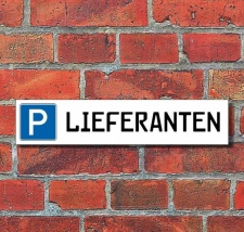 Schild Parkplatz "Lieferanten" - 3 mm...
