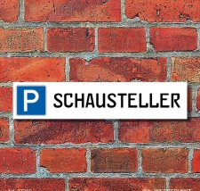 Schild Parkplatz &quot;Schausteller&quot; - 3 mm...