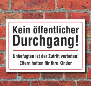 Schild Kein öffentlicher Durchgang, 3 mm Alu-Verbund 600 x 400 mm