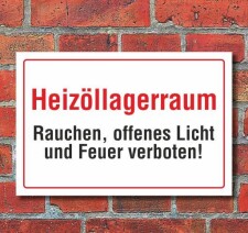 Schild Heizöllagerraum - Rauchen, offenes Licht und...