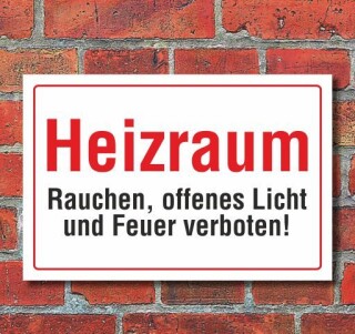 Schild Heizraum - Rauchen, offenes Licht und Feuer verboten, 3 mm Alu-Verbund 450 x 300 mm