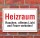 Schild Heizraum - Rauchen, offenes Licht und Feuer verboten, 3 mm Alu-Verbund 450 x 300 mm