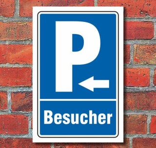 Schild Parken, Parkplatz, Besucher, Pfeil links, 3 mm Alu-Verbund 600 x 400 mm