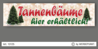 Werbebanner, Christbaum, Tannenbaum, Plane "Tannenbäume" mit Ösen, 4000 x 1000 mm
