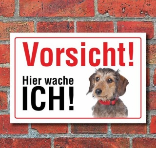 Vorsicht "Hier wache ich", Dackel, Hund, Schild, Hinweis, 3 mm Alu-Verbund Motiv 1 300 x 200 mm