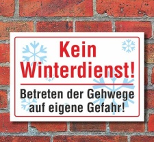 Schild &quot;Kein Winterdienst&quot;, Gehweg, 3 mm...