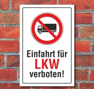 Schild Einfahrt für LKW verboten, 3 mm Alu-Verbund 300 x 200 mm
