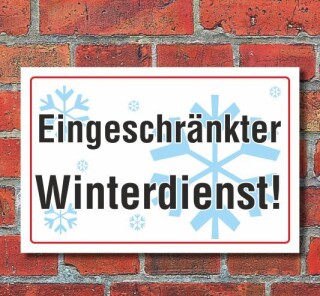 Schild Eingeschränkter Winterdienst, 3 mm Alu-Verbund Motiv 3 600 x 400 mm