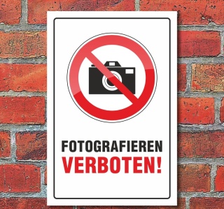 Schild &quot;Fotografieren verboten&quot;, 3 mm Alu-Verbund 