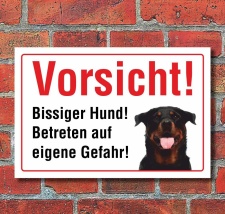 Vorsicht "Bissig", Rottweiler, Hund, Schild,  3...