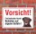 Vorsicht "Freilaufend", Labrador, Hund, Schild,  3 mm Alu-Verbund Motiv 3 300 x 200 mm