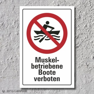 Verbotsschild "Muskelbetriebene Boote verboten", DIN ISO 20712, 3 mm Alu-Verbund  300 x 200 mm