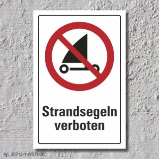 Verbotsschild "Strandsegeln verboten", DIN ISO 20712, 3 mm Alu-Verbund  300 x 200 mm