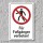 Verbotsschild "Fußgänger verboten", DIN ISO 7010, 3 mm Alu-Verbund  450 x 300 mm