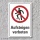Verbotsschild "Aufsteigen verboten", DIN ISO 7010, 3 mm Alu-Verbund