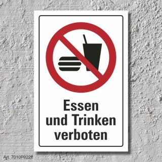 Verbotsschild "Essen und trinken verboten", DIN ISO 7010, 3 mm Alu-Verbund  450 x 300 mm