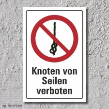 Verbotsschild "Knoten von Seilen verboten", DIN...