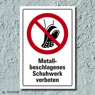 Verbotsschild "Metallbeschlagenes Schuhwerk verboten", DIN ISO 7010, 3 mm Alu-Verbund  600 x 400 mm