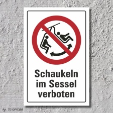 Verbotsschild "Schaukeln im Sessel verboten",...