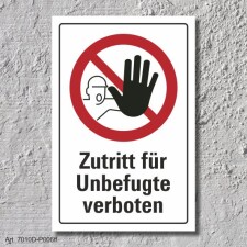 Verbotsschild "Zutritt für Unbefugte...