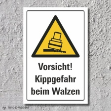 Warnschild "Kippgefahr beim walzen", DIN ISO...