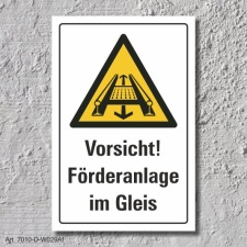 Warnschild "Förderanlage im Gleis", DIN...