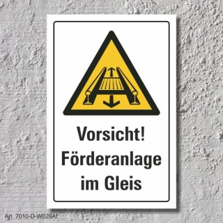 Warnschild "Förderanlage im Gleis", DIN ISO 7010, 3 mm Alu-Verbund  600 x 400 mm