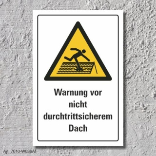 Warnschild "Nicht durchtrittsicheres Dach", DIN ISO 7010, 3 mm Alu-Verbund  600 x 400 mm