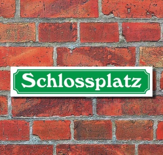 Schild im Straßenschild-Design "Schlossplatz" - 3 mm Alu-Verbund - 52 x 11 cm