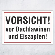 "Vorsicht! Dachlawinen und Eiszapfen!" – Hochwertiges Hinweisschild für den Außenbereich 3 mm Alu-Verbund 300 x 200 mm