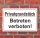 Schild Privatgrundst&uuml;ck betreten verboten, 3 mm Alu-Verbund