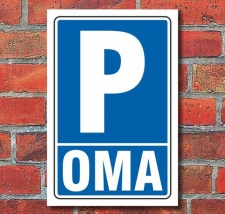 Schild "OMA", 300 x 200 mm