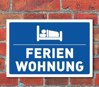 Schild "Ferienwohnung", 3 mm Alu-Verbund  450 x 300 mm