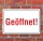 Schild Geöffnet, 3 mm Alu-Verbund  600 x 400 mm