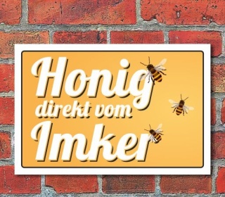 Schild "Honig direkt vom Imker", 3 mm Alu-Verbund  300 x 200 mm