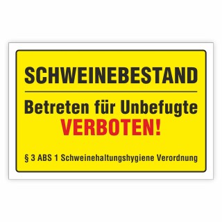 Verbotsschild Schweinebestand Betreten verboten