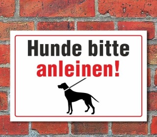Schild "Hunde anleinen" 3mm Alu-Verbund, 300 x 200 mm