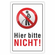 Verbotsschild Hier bitte NICHT!