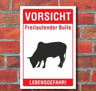 Schild "Freilaufend, Bulle, lebensgefahr" 3mm Alu-Verbund, 450 x 300 mm