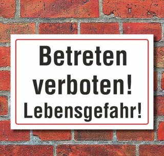 Schild Betreten verboten, Lebensgefahr, 3 mm Alu-Verbund  600 x 400 mm