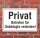 Schild Privat, Betreten für unbefugte verboten, 3 mm Alu-Verbund  450 x 300 mm