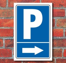 Schild "Parkplatz mit Pfeil, rechts"