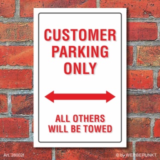 Schild American Style Deko Customer parking Parkverbot