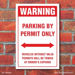 Schild American Style Deko Warning permit Parkverbot