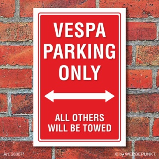 Schild American Style Deko Vespa parking Parkverbot